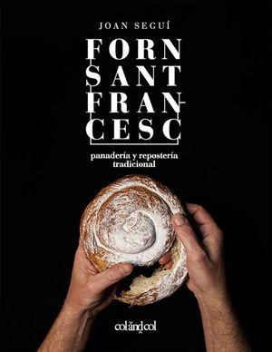 FORN SANT FRANCESC. PANADERIA Y REPOSTERIA TRADICIONAL