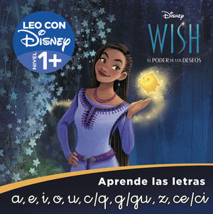 WISH: EL PODER DE LOS DESEOS (LEO CON DISNEY - NIVEL 1 PLUS)