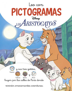 LOS ARISTOGATOS. LEO CON PICTOGRAMAS (DISNEY. LECTOESCRITURA)