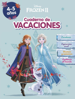 FROZEN. CUADERNO DE VACACIONES (4-5 A�OS) (DISNEY. CUADERNO DE VACACIONES)