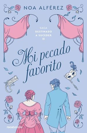 MI PECADO FAVORITO (SAGA DESTINADO A SUCEDER 2)