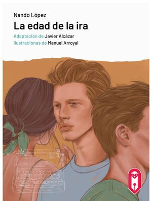 LA EDAD DE LA IRA (NIVEL C1)