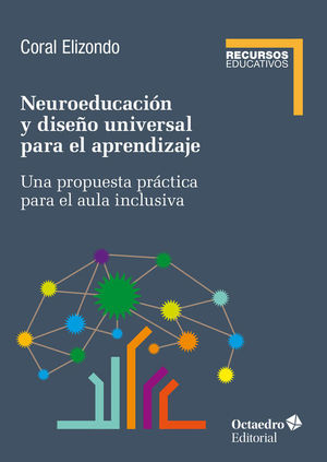 NEUROEDUCACIN Y DISEO UNIVERSAL DE APRENDIZAJE