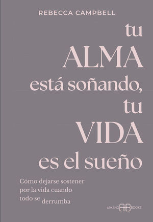 TU ALMA EST SOANDO, TU VIDA ES EL SUEO