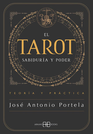 EL TAROT. SABIDUR�A Y PODER