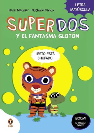 SUPERDOS 3: Y EL FANTASMA GLOTN