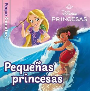 PRINCESAS. PEQUEAS PRINCESAS. PEQUECUENTOS