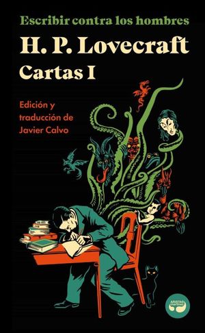 ESCRIBIR CONTRA LOS HOMBRES. CARTAS I