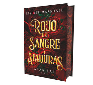 ROJO DE SANGRE Y ATADURAS (ISLAS FAE LIBRO 1)