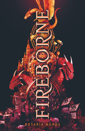 FIREBORNE (FIREBORNE 1)