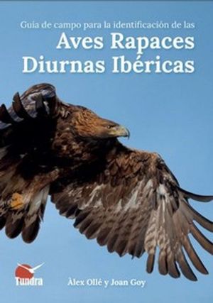 GUA DE CAMPO IDENTIFICACIN DE AVES RAPACES DIURNAS IBERICAS