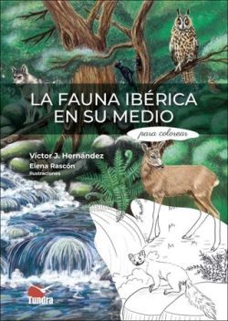 LA FAUNA IBERICA EN SU MEDIO PARA COLOREAR