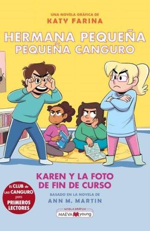 HERMANA PEQUEA, PEQUEA CANGURO 5: KAREN Y LA FOTO DE FIN DE CURSO