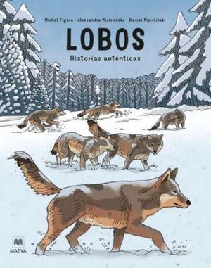 LOBOS. HISTORIAS AUTNTICAS