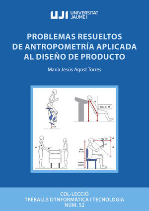 PROBLEMAS RESUELTOS DE ANTROPOMETRIA APLICADA AL DISE�O DE PRODUCTO