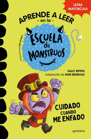 ESCUELA DE MONSTRUOS 15: CUIDADO CUANDO ME ENFADO