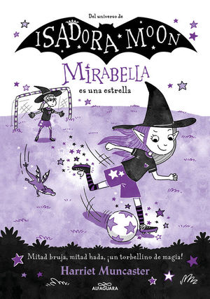 MIRABELLA 8: MIRABELLA ES UNA ESTRELLA