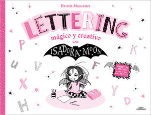 LETTERING MAGICO Y CREATIVO CON ISADORA MOON