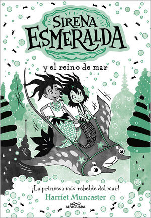 SIRENA ESMERALDA 4. SIRENA ESMERALDA Y EL REINO DEL MAR
