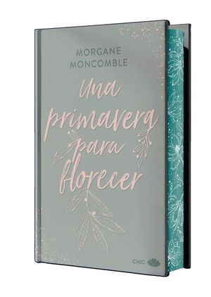 UNA PRIMAVERA PARA FLORECER (EDICION ESPECIAL LIMITADA CON CANTOS PINTADOS)