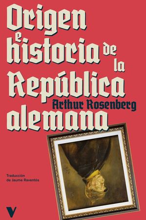 ORIGEN E HISTORIA DE LA REP�BLICA ALEMANA