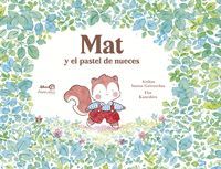 MAT Y EL PASTEL DE NUECES