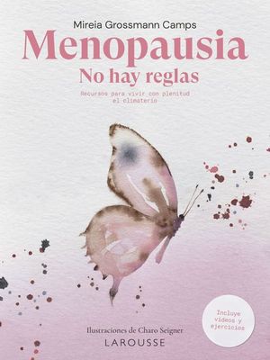 MENOPAUSIA: NO HAY REGLAS