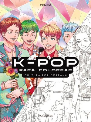 K-POP PARA COLOREAR. CULTURA POP COREANA