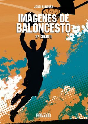 IMGENES DE BALONCESTO. 2 CUARTO