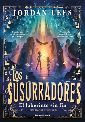 LOS SUSURRADORES 1. EL LABERINTO SIN FIN