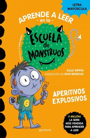 ESCUELA DE MONSTRUOS 19. APERITIVOS EXPLOSIVOS