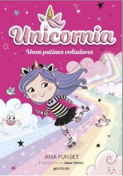 UNICORNIA 8: UNOS PATINES VOLADORES