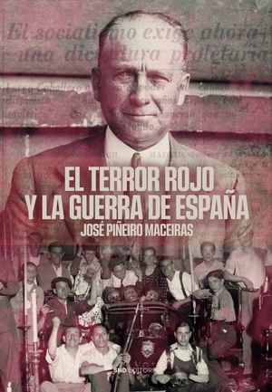 EL TERROR ROJO Y LA GUERRA DE ESPAA