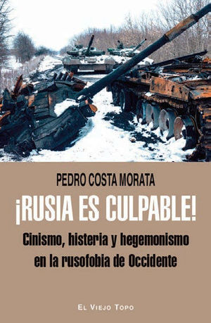 RUSIA ES CULPABLE!