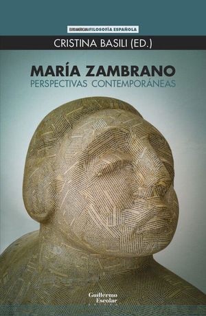 MARIA ZAMBRANO. PERSPECTIVAS CONTEMPORANEAS