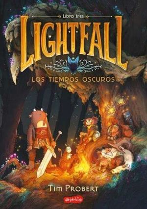 LIGHTFALL 3: LOS TIEMPOS OSCUROS