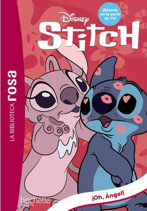 STITCH 6. �OH, ANGEL!