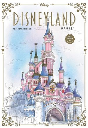 DISNEYLAND PARIS. 90 ILUSTRACIONES