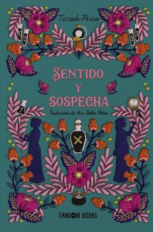 SENTIDO Y SOSPECHA