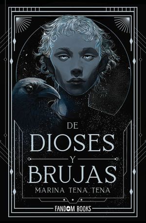 DE DIOSES Y BRUJAS