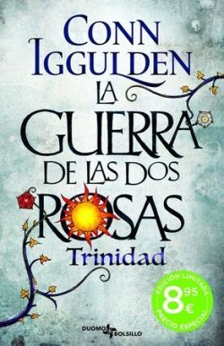 LA GUERRA DE LAS DOS ROSAS. TRINIDAD