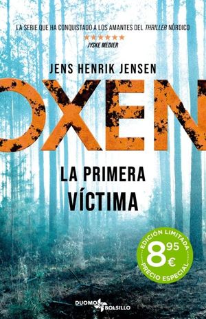 OXEN. LA PRIMERA VICTIMA