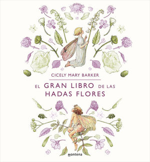 EL GRAN LIBRO DE LAS HADAS FLORES