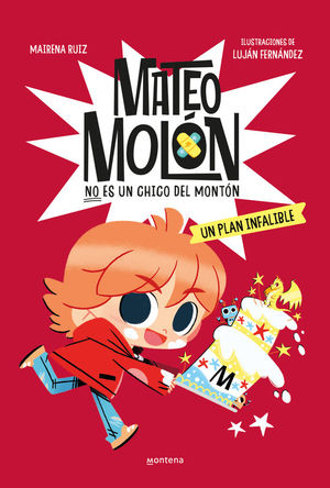 MATEO MOLON 3: UN PLAN INFALIBLE