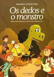 OS DEDOS E O MONSTRO