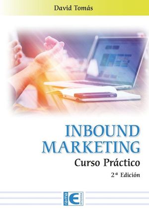 INBOUND MARKETING. CURSO PRACTICO