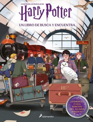 HARRY POTTER. UN LIBRO DE BUSCA Y ENCUENTRA (A PARTIR DE LAS PELICULAS DE HARRY POTTER)