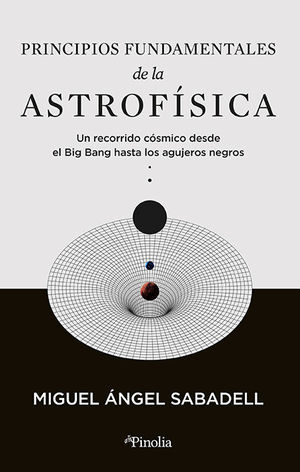 PRINCIPIOS FUNDAMENTALES DE LA ASTROFISICA