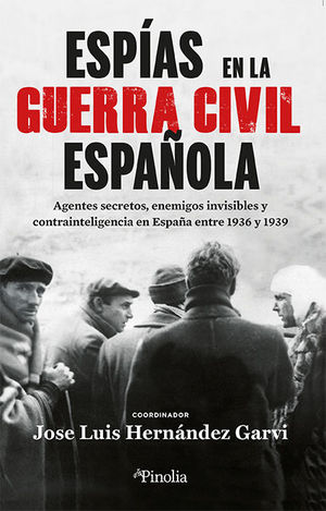 ESPIAS EN LA GUERRA CIVIL ESPAOLA