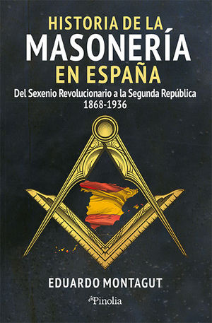 HISTORIA DE LA MASONERIA EN ESPAA